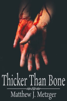 Thicker_Than_Bone