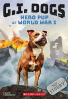 G_I__Dogs__Sergeant_Stubby__Hero_Pup_of_World_War_I