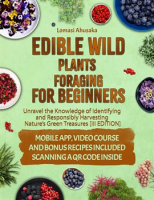 Edible_Wild_Plants_Foraging_for_Beginners__Unravel_the_Knowledge_of_Identifying_and_Responsibly_H