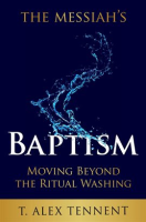 The_Messiah_s_Baptism__Moving_Beyond_the_Ritual_Washing