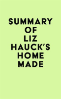Summary_of_Liz_Hauck_s_Home_Made