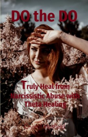Truly_Heal_from_Narcissistic_Abuse_with_Theta_Healing