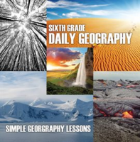 Sixth_Grade_Daily_Geography__Simple_Geography_Lessons