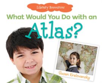 What_Would_You_Do_with_an_Atlas_