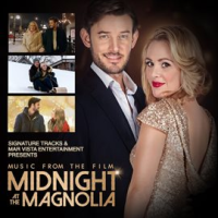 Midnight_At_The_Magnolia__Music_From_The_Film_Midnight_At_The_Magnolia_