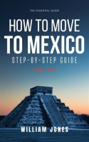 How_to_Move_to_Mexico__Step-by-Step_Guide