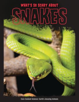 What_s_So_Scary_About_Snakes_