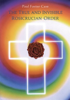 The_True_And_Invisible_Rosicrucian_Order