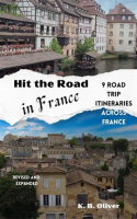 Hit_the_Road_in_France__9_Road_Trip_Itineraries_Across_France