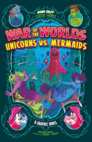 War_of_the_worlds--Unicorns_vs__Mermaids