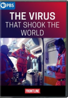 The virus that shook the world
