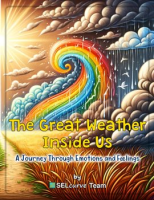 The_Great_Weather_Inside_Us_-_A_Journey_Through_Emotions_and_Feelings__Exploring_Social_Emotional