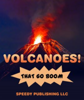 Volcanoes__That_Go_Boom