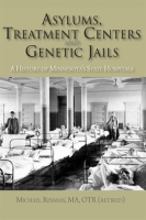 Asylums__Treatment_Centers__and_Genetic_Jails