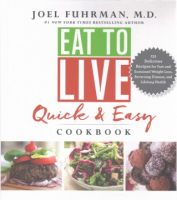 Eat_to_live_quick___easy_cookbook