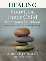 Healing_Your_Lost_Inner_Child_Companion_Workbook