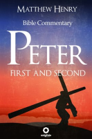 First_and_Second_Peter_-_Complete_Bible_Commentary_Verse_by_Verse
