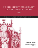 To_the_Christian_Nobility_of_the_German_Nation__1520
