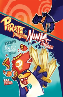 Pirate_Penguin_vs__Ninja_Chicken_Book_2__Escape_from_Skull-Fragment_Island_