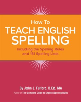 How_to_Teach_English_Spelling