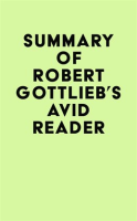 Summary_of_Robert_Gottlieb_s_Avid_Reader