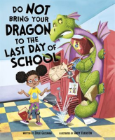 Do_Not_Bring_Your_Dragon_to_the_Last_Day_of_School