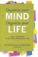 Organize your mind, organize your life