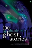 100_ghastly_little_ghost_stories