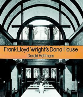 Frank_Lloyd_Wright_s_Dana_House