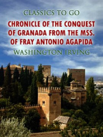 Chronicle_of_the_Conquest_of_Granada__from_the_mss__of_Fray_Antonio_Agapida