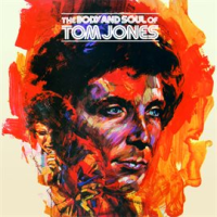 The_Body_And_Soul_Of_Tom_Jones