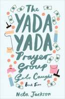 The_Yada_Yada_Prayer_Group_Gets_Caught