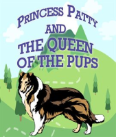 Princess_Patty_and_the_Queen_of_the_Pups