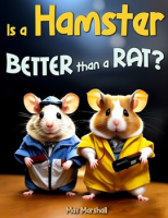 Is_a_Hamster_Better_Than_a_Rat_