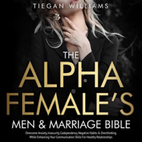 The_Alpha_Female_s_Men___Marriage_Bible