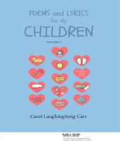 Poems_and_Lyrics_for_My_Children_Vol_I
