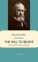 The_Will_to_Believe__and_Other_Essays_in_Popular_Philosophy