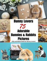 Bunny_Lovers_Adorable_Bunnies_and_Rabbits