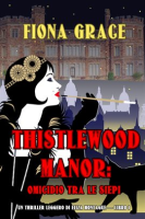 Thistlewood_Manor__Murder_at_the_Hedgerow