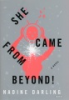 She_came_from_beyond_