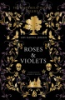 Roses___violets
