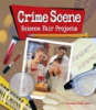 CrimeScene_science_fair_projects