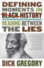 Defining_moments_in_Black_history_according_to_Dick_Gregory