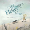 Whimsy_s_heavy_things