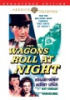 The_wagons_roll_at_night