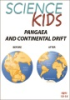 Science_Kids__Pangaea_and_continental_drift