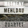 Metheny_Mehldau_Quartet