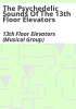 The_psychedelic_sounds_of_the_13th_Floor_Elevators