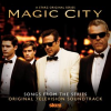 Magic_City__Soundtrack_From_The_Tv_Series_