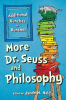 More_Dr__Seuss_and_Philosophy